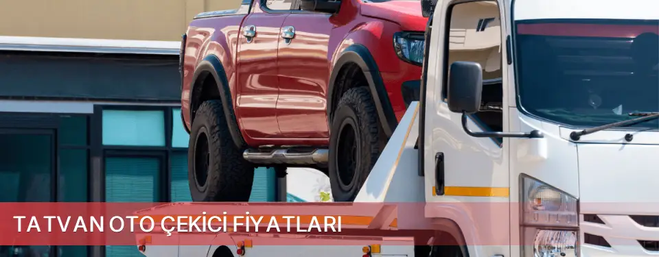 Tatvan İlçemi Oto Çekici Fiyatları